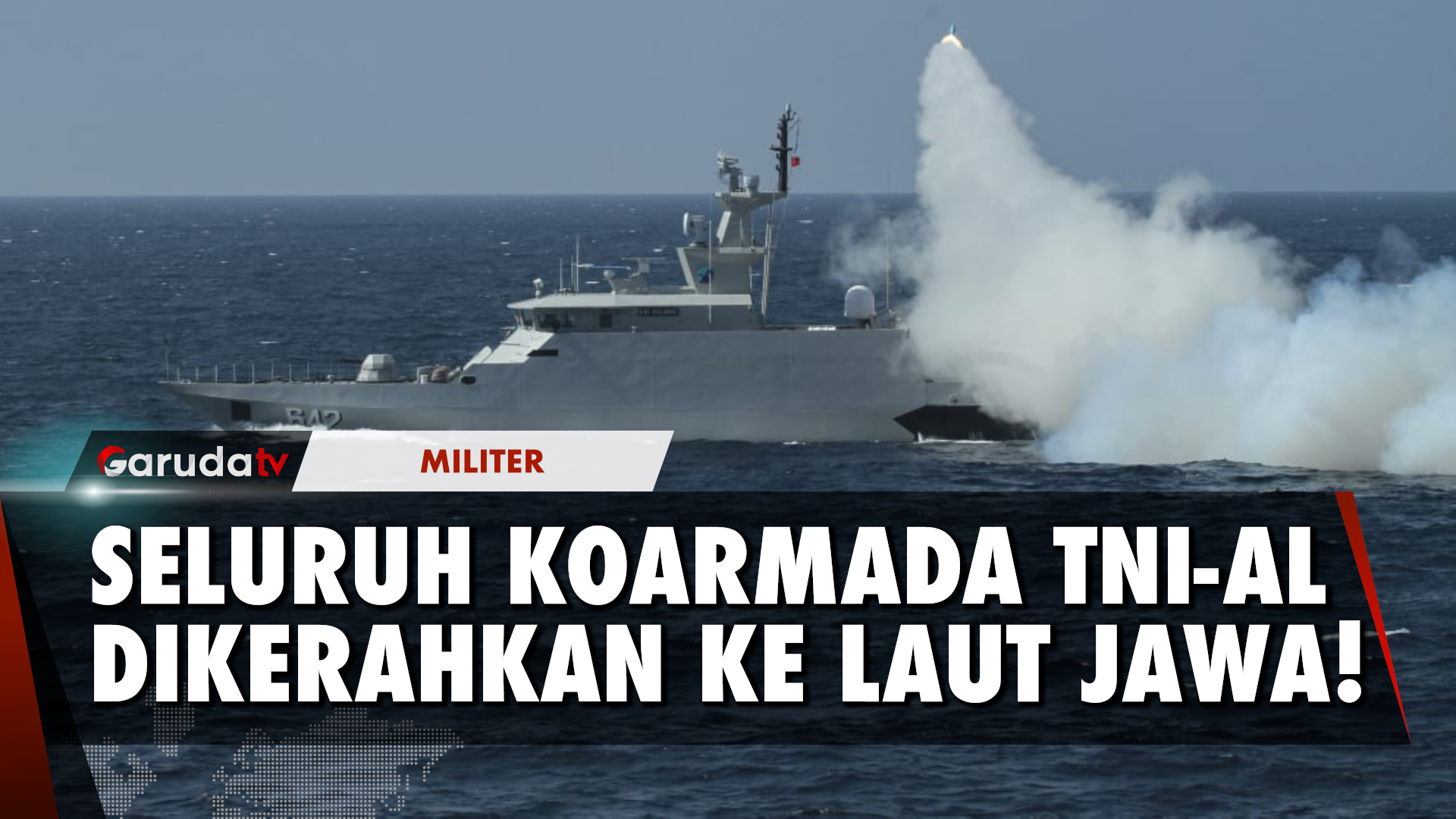 Kerahkan Seluruh Komando Armada, TNI AL Kembali Gelar Latihan Besar Besaran