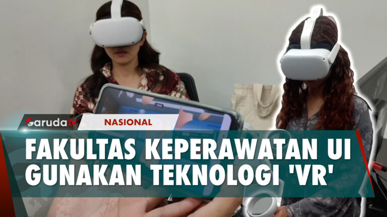 Universitas Indonesia Gunakan Teknologi VR Untuk Praktikum Keperawatan