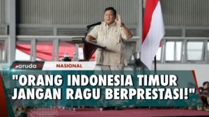 Pacu Motivasi Indonesia Timur, Prabowo: Saya Bangga Jadi Bagian Dari Indonesia Timur!
