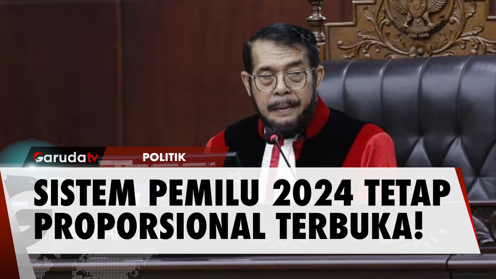 MK Tolak Gugatan UU No. 7 Tahun 2017, Pemilu 2024 Tetap Proporsional Terbuka