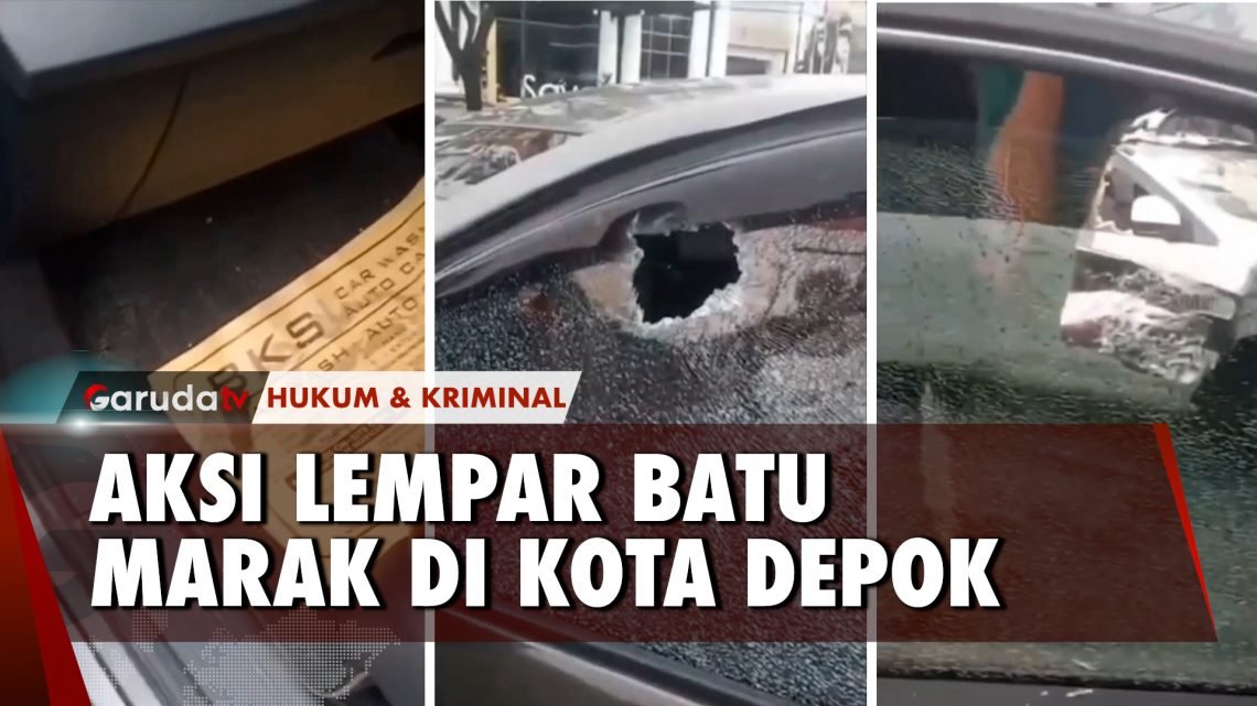 Kasus Pelemparan Batu Di Depok Semakin Marak Terjadi Garuda Tv