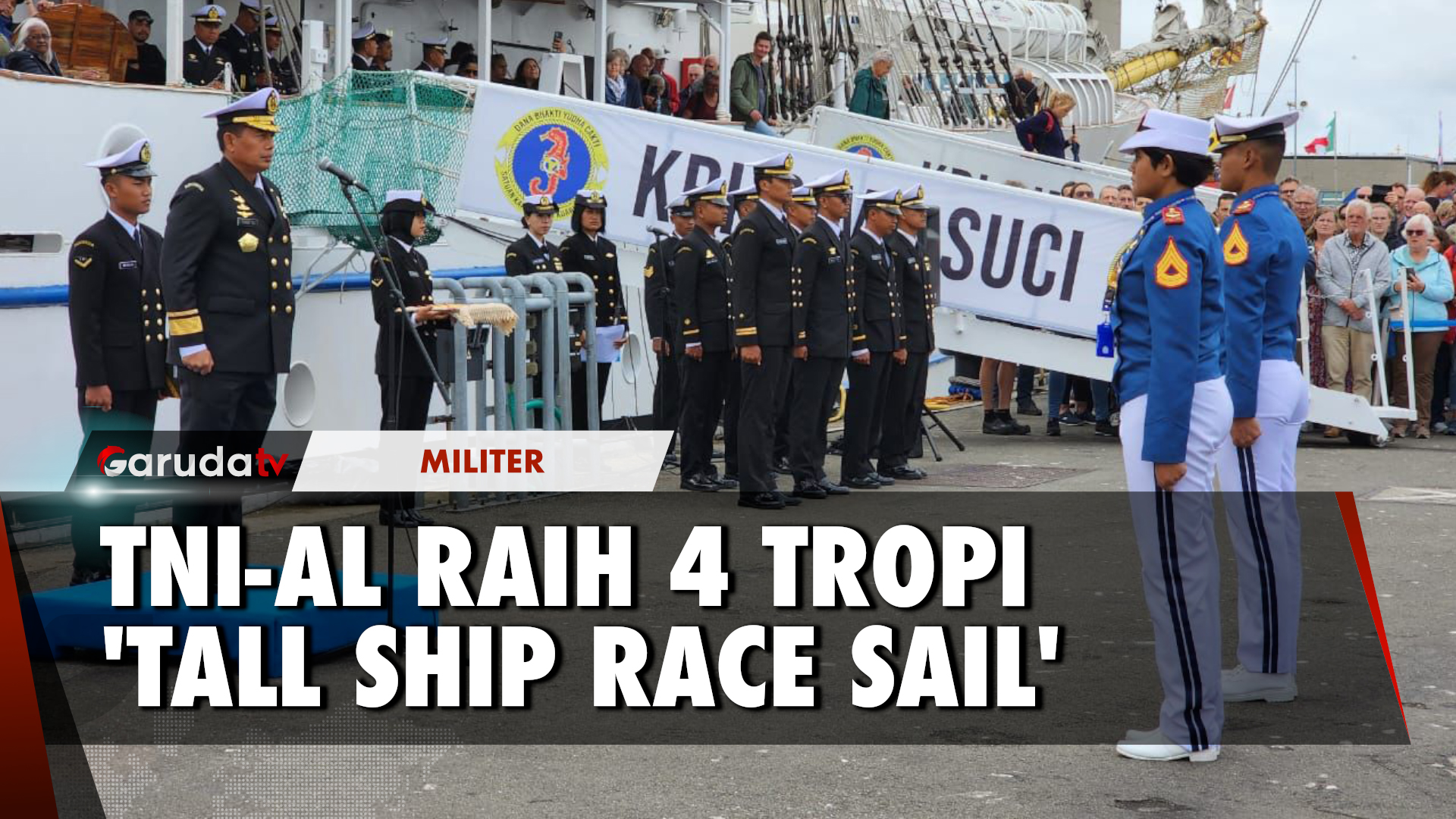 Bersama KRI Bima Suci, TNI AL Berhasil Raih 4 Tropi Tall Ship Race Sail di Belanda
