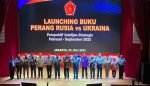 Panglima TNI Laksamana Yudo Margono Launching Buku Perang Russia Vs Ukraina