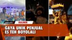 Gaya Unik Penjual Es Teh di Boyolali yang Viral di Media Sosial