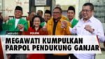 Momen Megawati Kumpul Bareng Ketum Parpol Koalisi