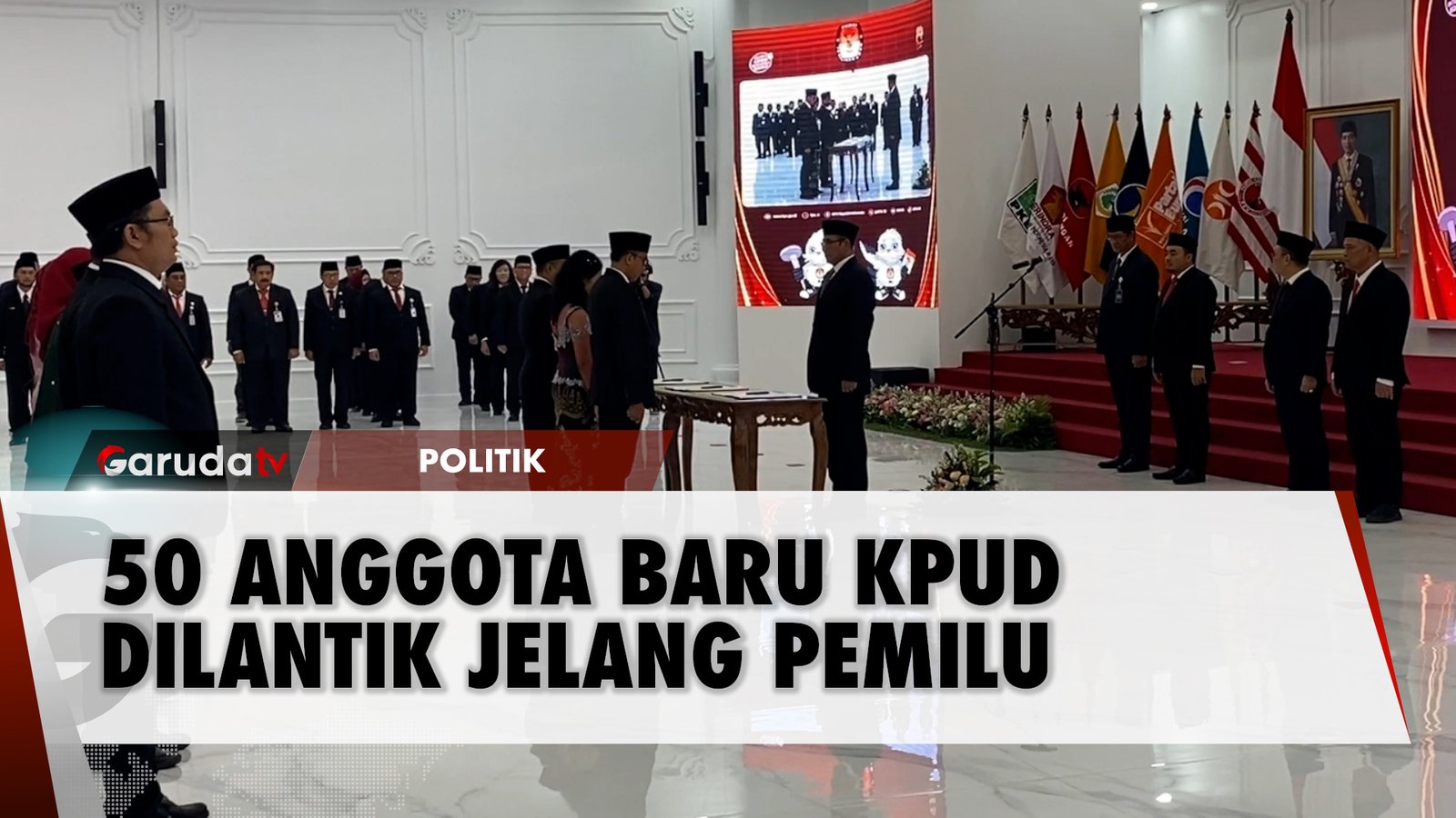 KPU Lantik 50 Calon Anggota Baru Jelang Pemilu 2024