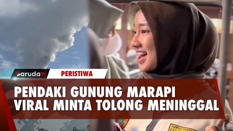 Innalillahi, Pendaki Marapi Viral Minta Tolong Meninggal Dunia