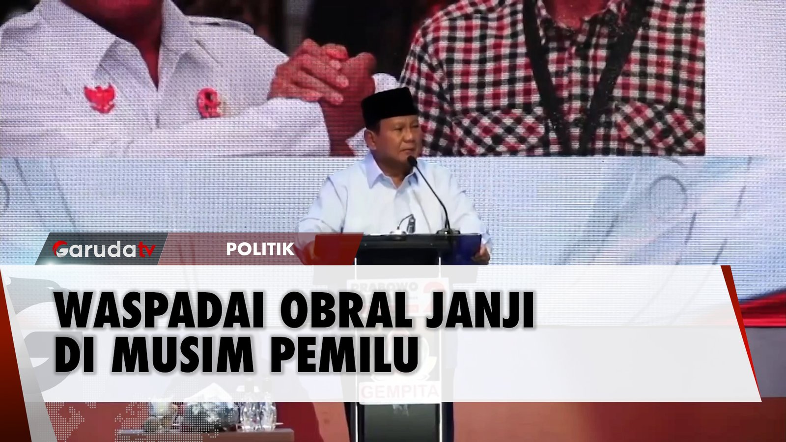 Musim Pemilu, Prabowo- Hati-hati ke Tokoh Politik yang Omdo!