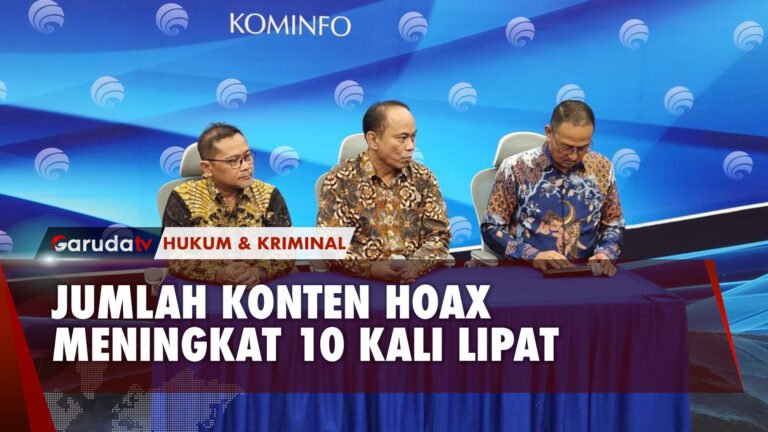 Jelang pemilu 2024, berita Bohong atau Hoax Makin Merajalela