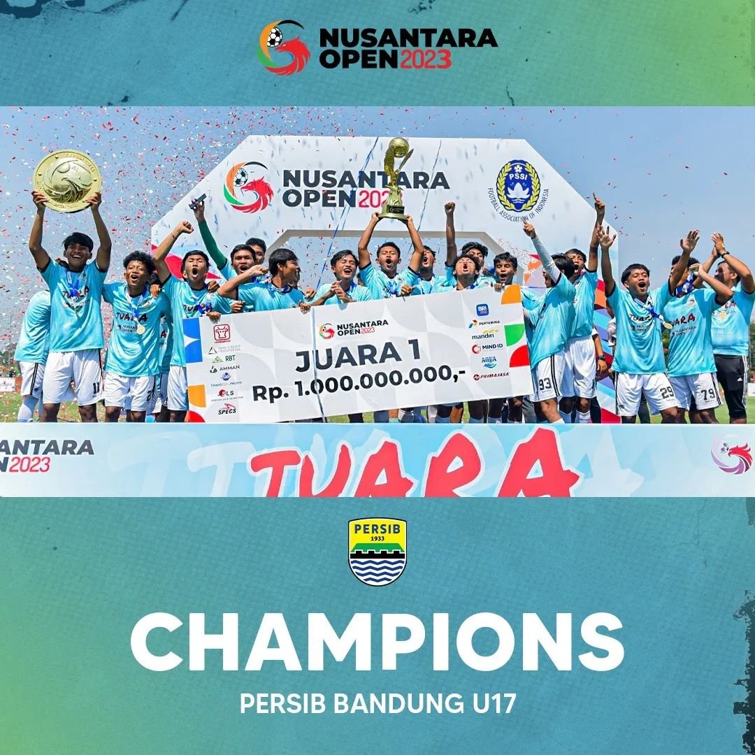 Persib U-17 Juara Nusantara Open 2023, Borong Hadiah 1 Milyar