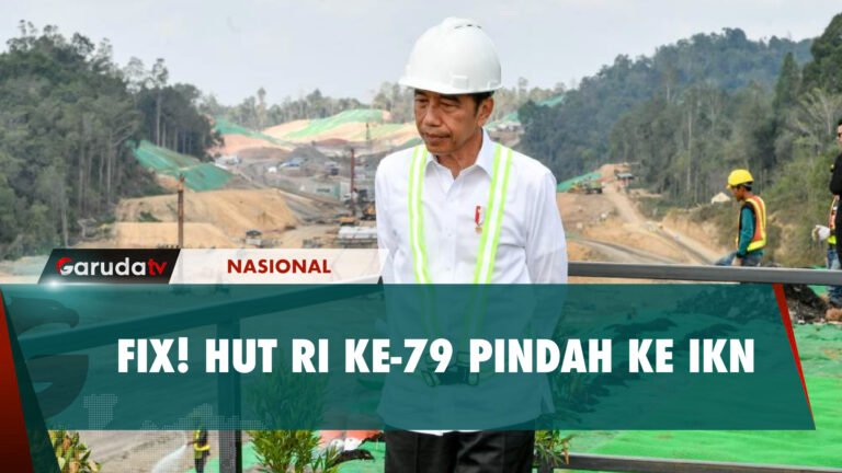 Istana Mulai Siapkan Pelaksanaan Peringatan HUT RI ke-79 di IKN