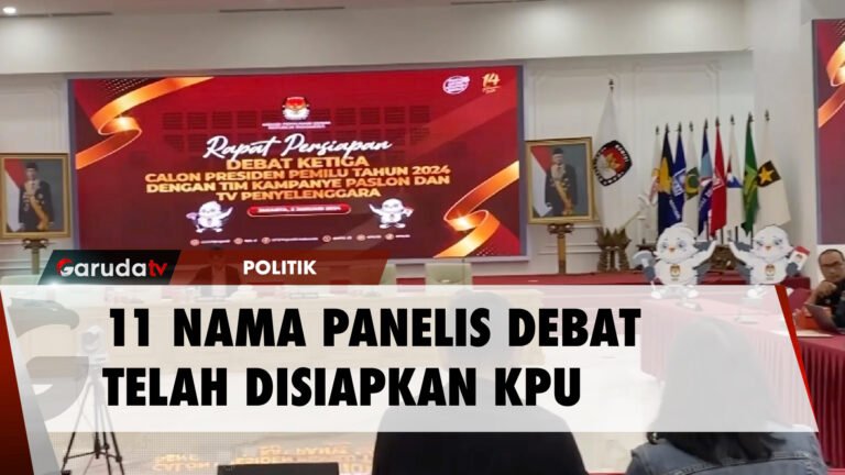 KPU Sudah Kantongi 11 Nama Panelis din Debat Ketiga Capres