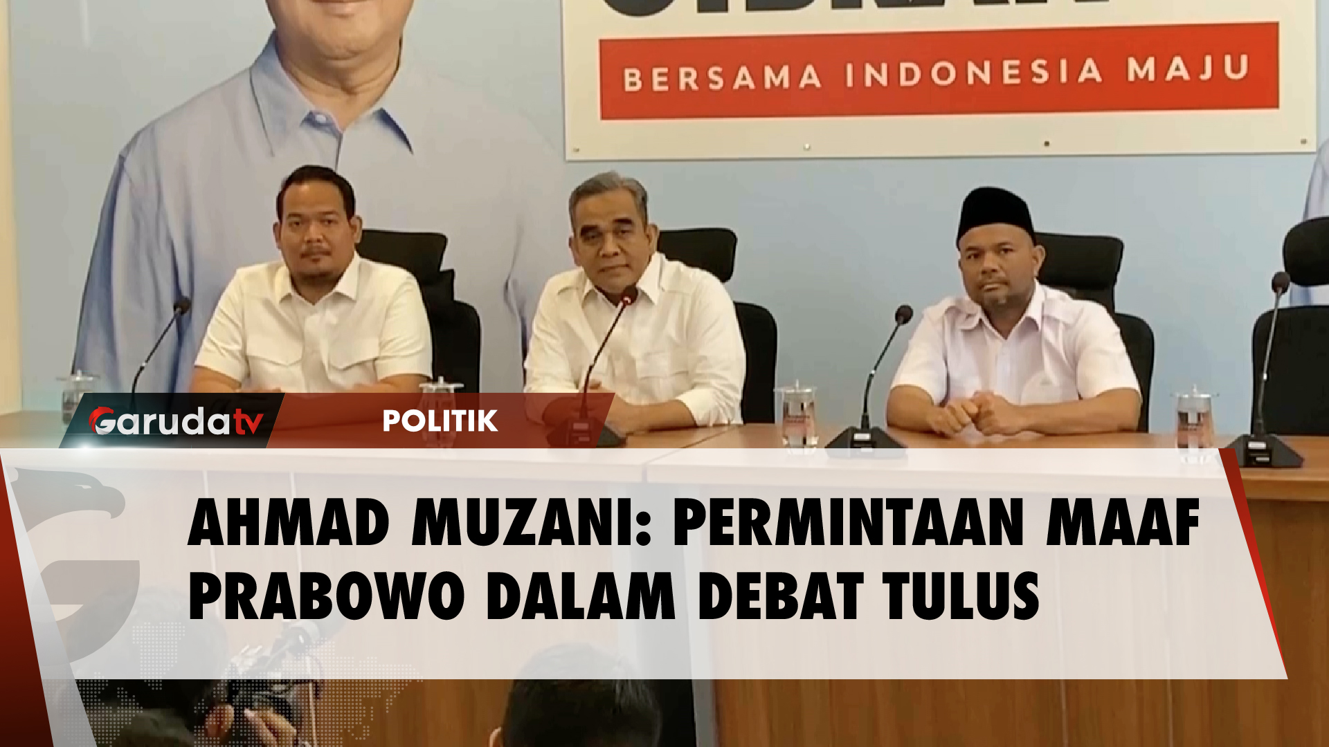 Sekjen Partai Gerindra Ahmad Muzani Ungkap Permintaan Maaf Prabowo Sangat Tulus