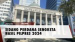 Hari Ini, MK Gelar Sidang Perdana Sengketa Hasil Pilpres 2024