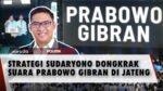 Sudaryono Bocorkan Strategi Dongkrak Suara Prabowo-Gibran di Jawa Tengah