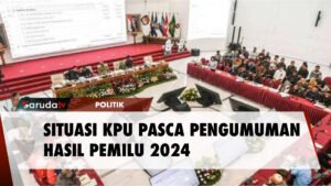 Begini Situasi KPU Pasca Pengumuman Hasil Pemilu 2024