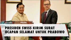 Prabowo Subianto Terima Surat Ucapan Selamat dari Presiden Konfederasi Swiss