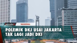 Soal DKI Menjadi DKJ, Ini Tanggapan Komisi III DPR RI