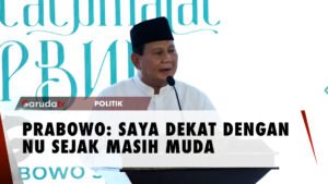 Cerita Prabowo Dekat dengan NU Sejak Muda hingga Jadi Tukang Pijat Gus Dur