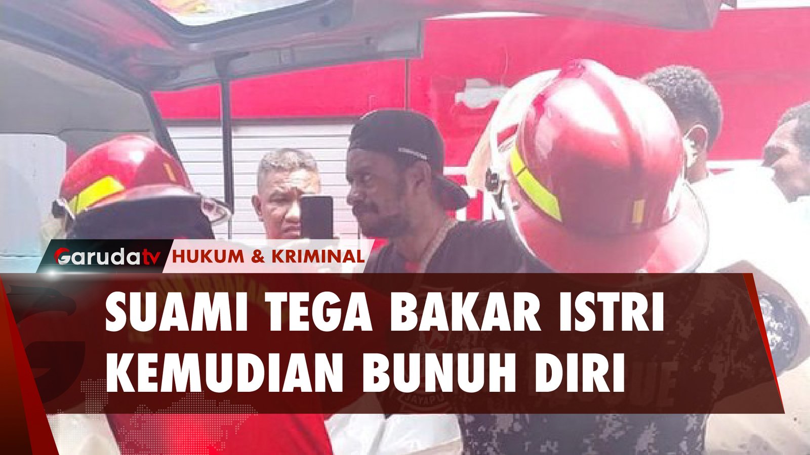 Suami di Jayapura Tega Bakar Hidup-Hidup Istri Hingga Hangus, Begini Kronologinya.....