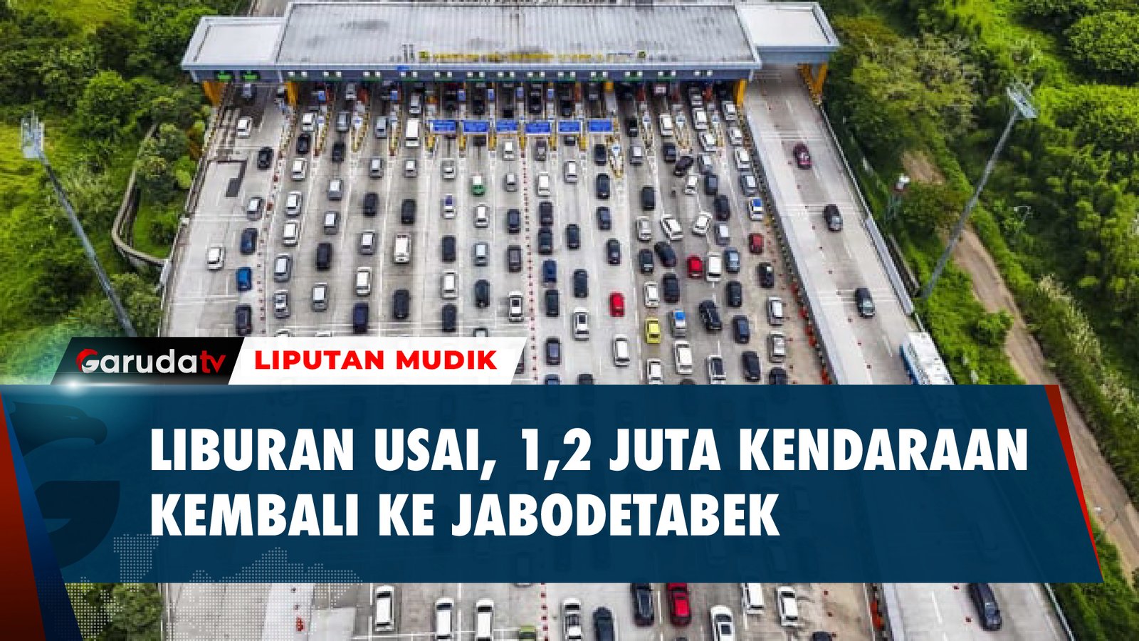 Jasa Marga Catat Sebanyak 1,2 Juta Kendaraan kembali Masuki Wilayah Jabodetabek