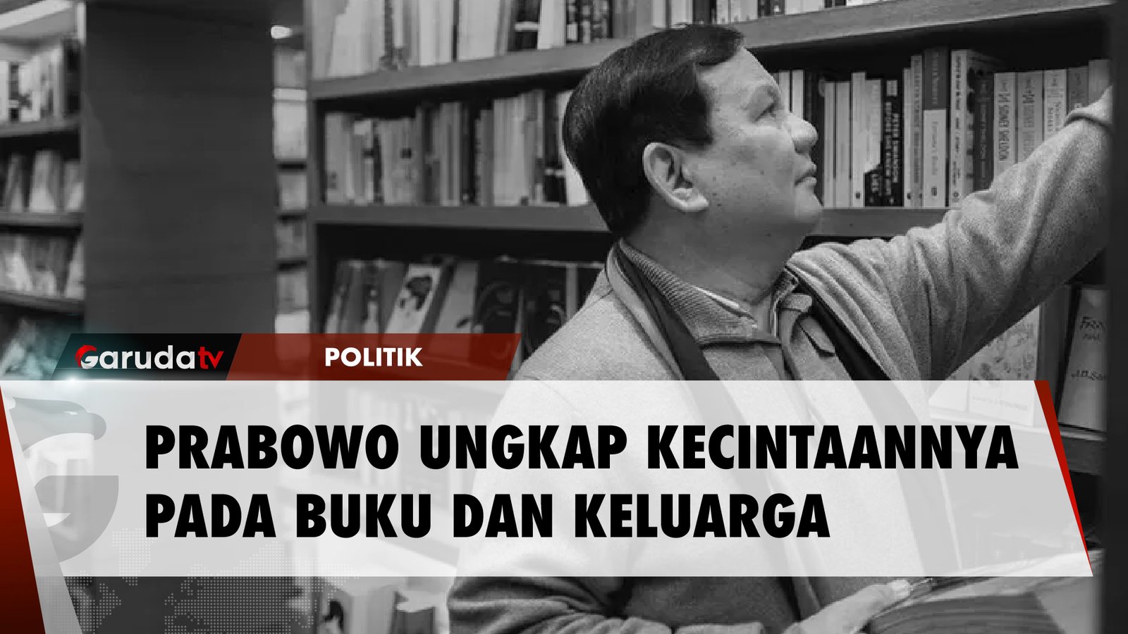 Cerita Prabowo Tentang Kecintaannya dengan Perpustakaan dan Buku