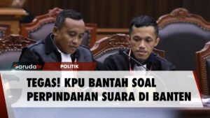 KPU Bantah Tuduhan Soal Perpindahan Suara di Banten Tidak Benar!