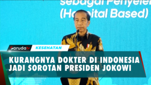 Presiden Jokowi Sayangkan Kurangnya Jumlah Dokter Umum dan Dokter Spesial di Tanah Air