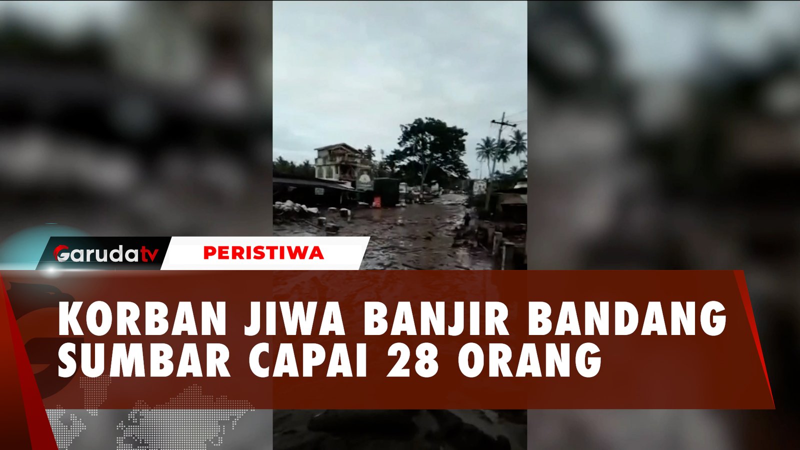 Banjir Bandang Sumatera Barat Telan 28 Korban Jiwa