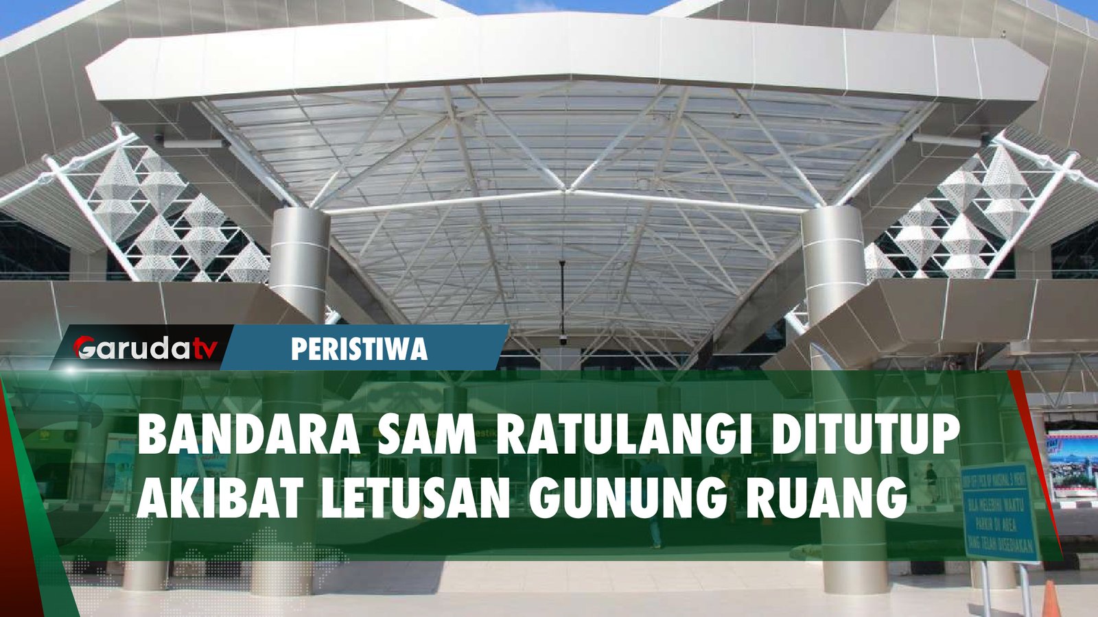 Gunung Ruang Erupsi Bandara Sam Ratulangi Manado Ditutup Sementara
