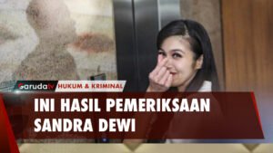 Kejaksaan Agung Beberkan isi dari Pemeriksaan Istri Tersangka Korupsi Timah Sandra Dewi