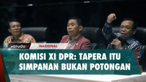 Komisi XI DPR Tegaskan Tapera merupakan Program Simpanan bukan Potongan!