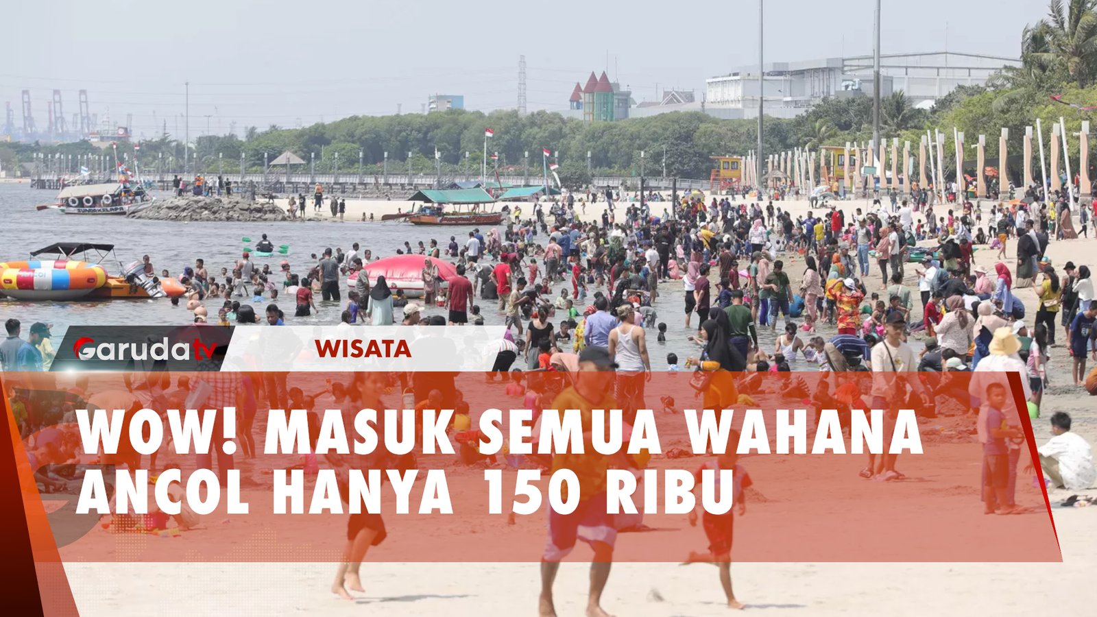 Promo HUT Jakarta ke-497, Masuk Semua Wahana Ancol Cuma Rp 150 Ribu!