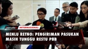 Menlu Retno Ungkap Masih Tunggu Konfirmasi Pengiriman Pasukan Perdaimaian ke Gaza