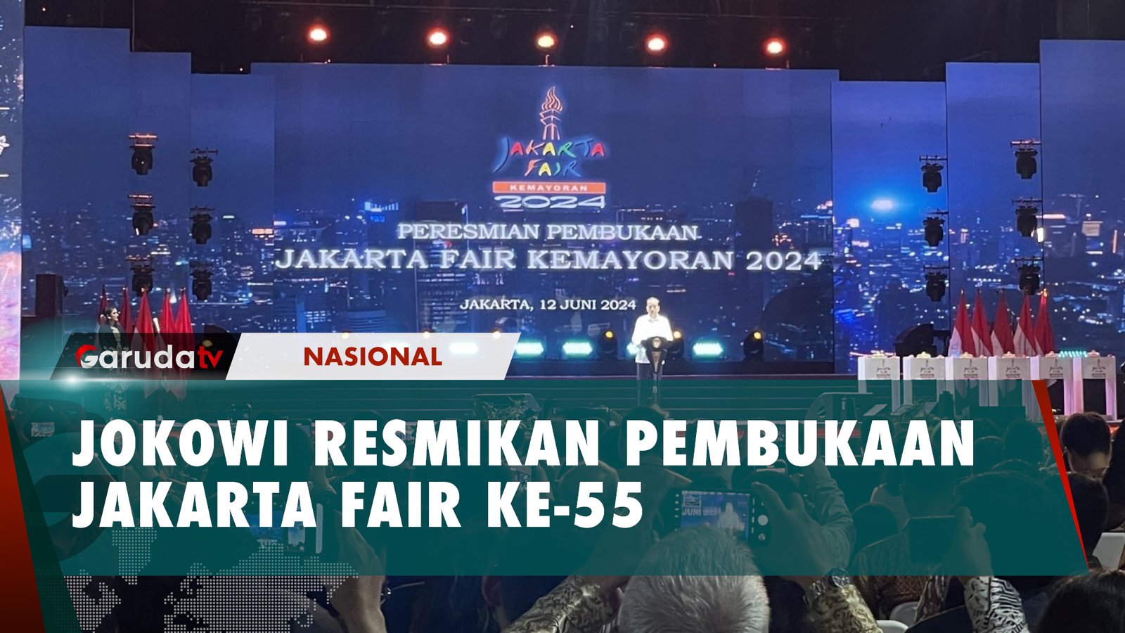 Presiden Joko Widodo Resmikan Pembukaan Jakarta Fair ke-55 di Jiexpo, Jakarta Pusat