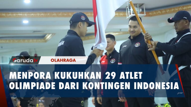 MENPORA KUKUHKAN 29 ATLET OLIMPIADE DARI KONTINGEN INDONESIA