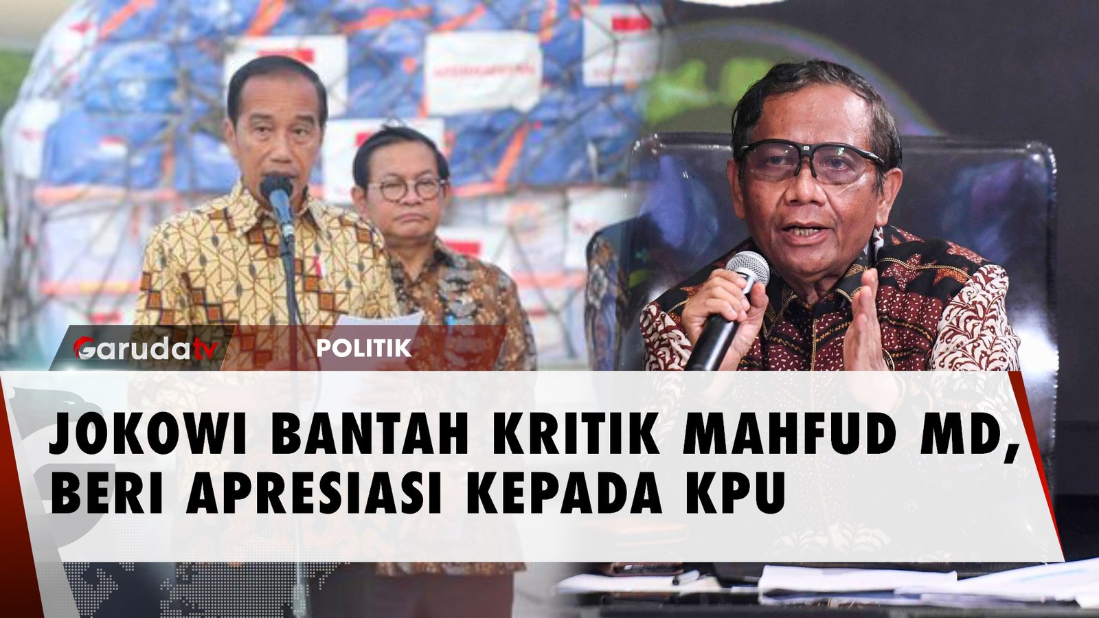 JOKOWI BANTAH KRITIK MAHFUD MD, BERI APRESIASI KEPADA KPU
