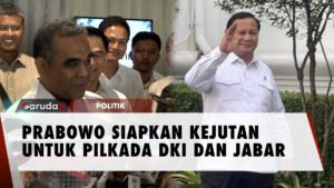 Prabowo Siapkan Kejutan di Pilkada Jakarta dan Jabar 2024, Ada Apa?