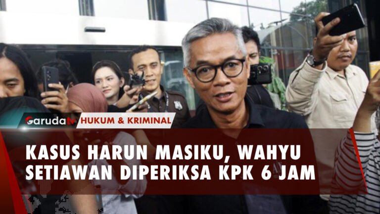 Wahyu Setiawan Diperiksa Selama 6 Jam oleh KPK atas Kasus Harun Masiku