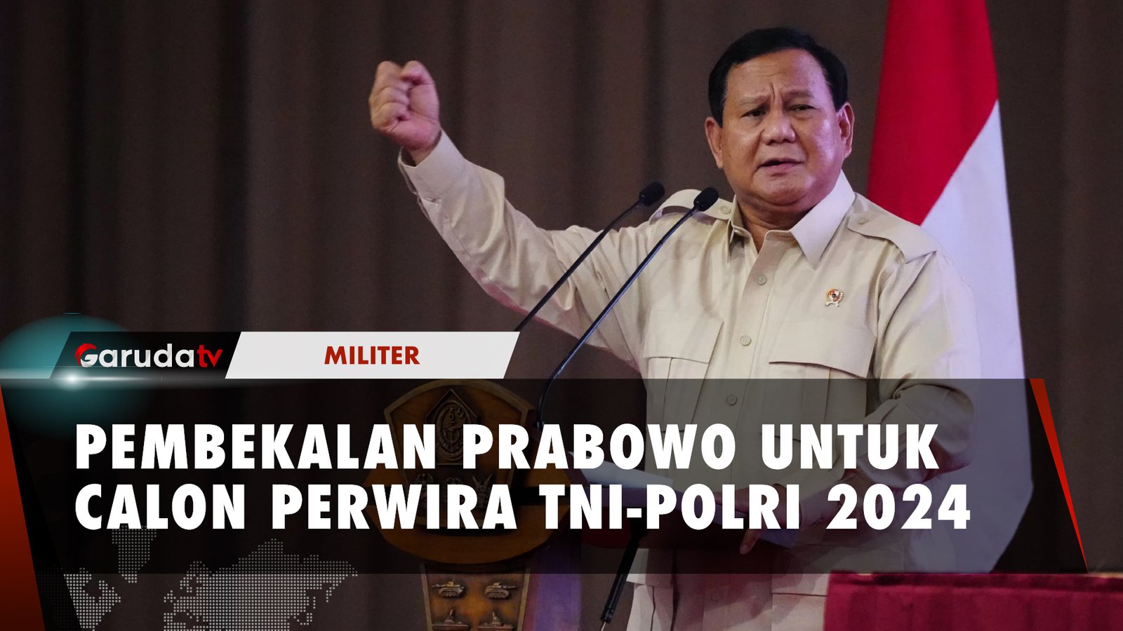 PEMBEKALAN PRABOWO UNTUK CALON PERWIRA TNI-POLRI 2024