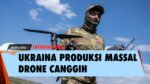 Ukraina Produksi Massal Drone Canggih dengan Jangkauan Lebih dari Seribu Kilometer