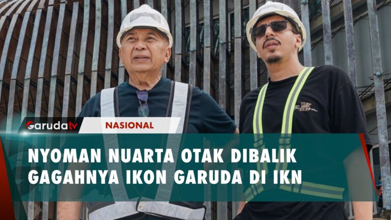 Mengenal Lebih Dekat Sosok Nyoman Nuarta, Dibalik Gagahnya Ikon IKN