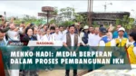 Hadi Tjahjanto Tegaskan Pentingnya Peran Media dalam Proyek IKN