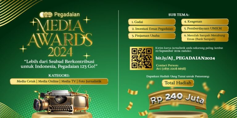 Pegadaian Media Awards 2024: Kompetisi Jurnalistik untuk Kemajuan Ekonomi dan UMKM