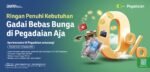 Sambut Kemerdekaan ke-78 RI dengan Program Gadai Bebas Bunga dari PT Pegadaian
