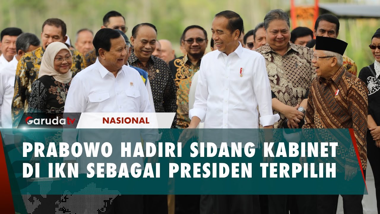 Sidang Kabinet Perdana di IKN Dihadiri Prabowo sebagai Presiden Terpilih 2024-2029