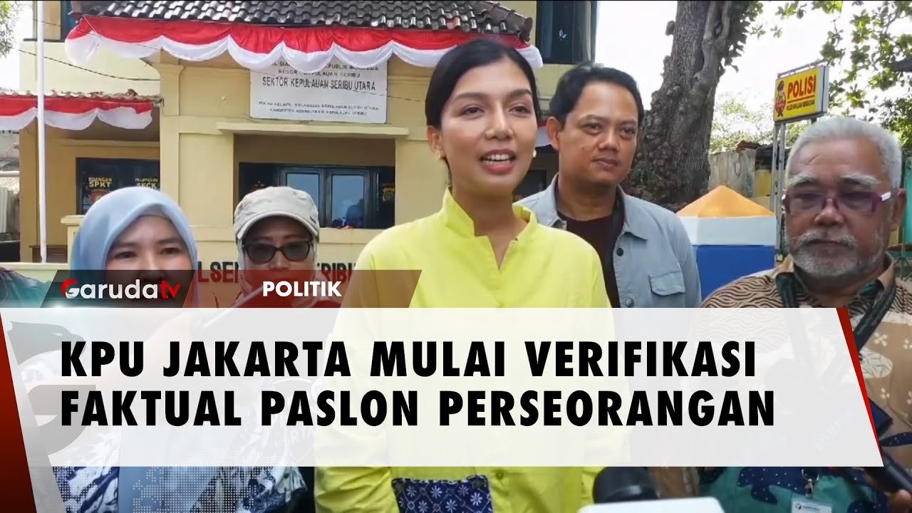 KPU Jakarta Gelar Proses Verifikasi Faktual untuk Kandidat Perseorangan