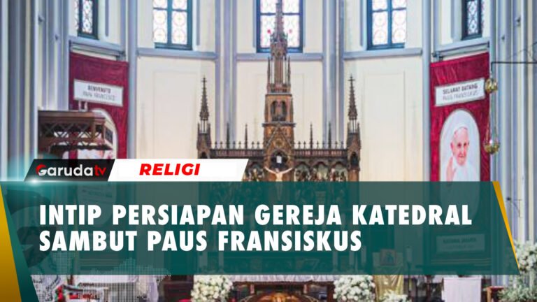 Persiapan Gereja Katedral Jelang Kedatangan Paus Fransiskus