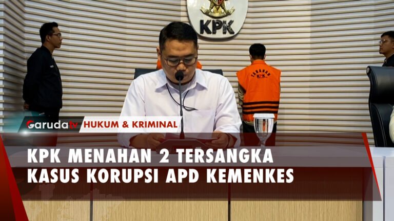 Kasus Korupsi APD COVID-19, KPK Tahan Dua Tersangka