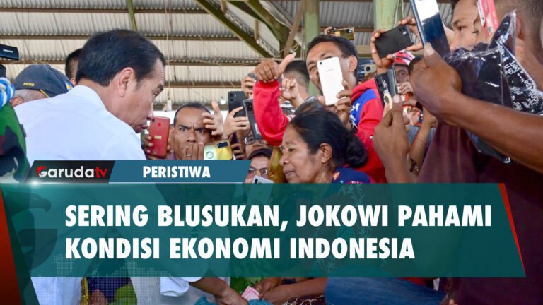 Sering Blusukan ke Pasar, Presiden Jokowi Paham Kondisi Ekonomi Indonesia